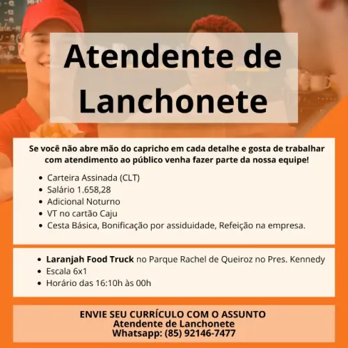 Vaga para Atentendente de Lanchonete - Entrevista Imediata