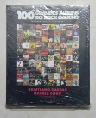 Livro 100 Grandes Álbuns do Rock Gaúcho LACRADO
