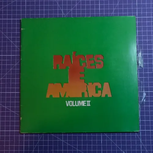 LP Raíces de América Volume II - 1981