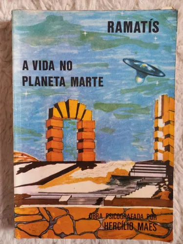 Livro A Vida no Planeta Marte - Ramatís