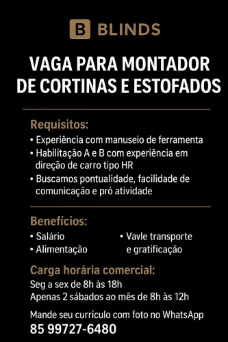 Vaga para Montador de Cortinas e Estofados em Atelier na Aldeota 