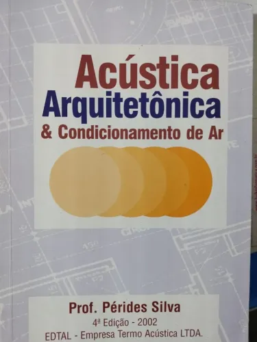 Acústica e Arquitetônica ,& Condicionamento de Ar Prof. Péricles Silva