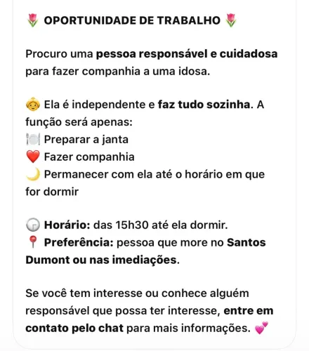 Companhia para uma idosa q seja responsável