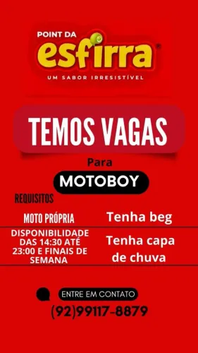 Temos vagas para motoboy somente interessados 