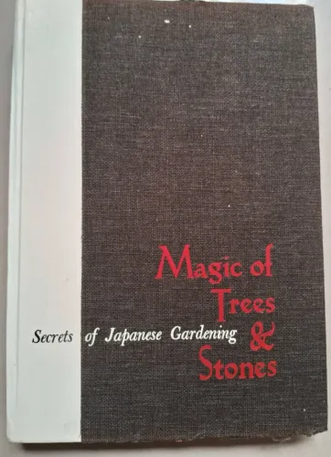 Livro Jardim Japonês - Magic os Trees & Stones Secrets os Japanese Gardening - Inglês