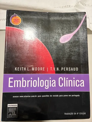 Embriologia Clínica, K. Moore