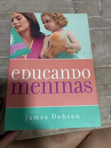 Educando meninas - James Dobson