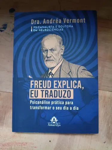 Freud Explica, eu traduzo 