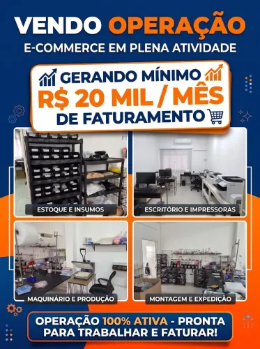 VENDO OPERAÇÃO COMPLETA DE E-COMMERCE ? PRONTA PARA CONTINUAR FATURANDO
