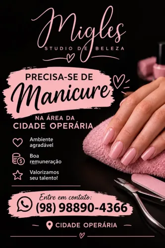 ? VAGA PARA MANICURE!
