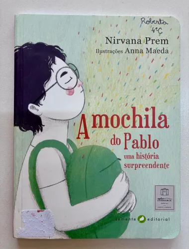 livro infantil "a mochila do pablo" de nirvana prem