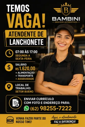 Vaga atendente lanchonete setor Bueno