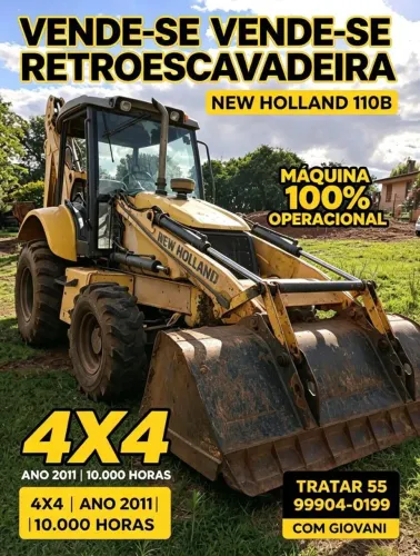 Retro escavadeira New Holland 110B ( R$105 mil reais )