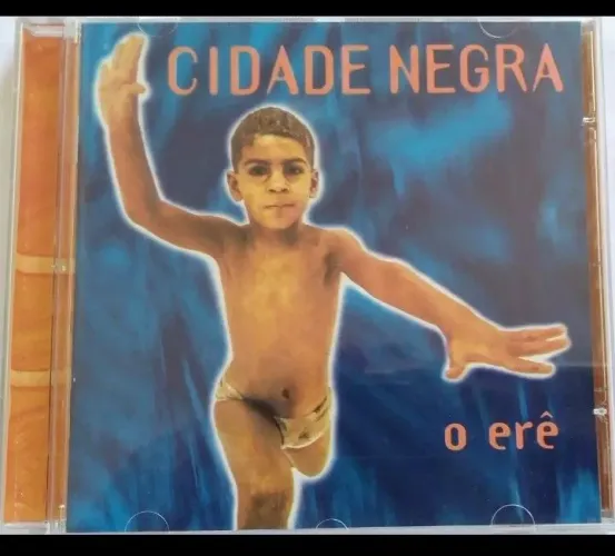 Cd Cidade Negra - O erê. 