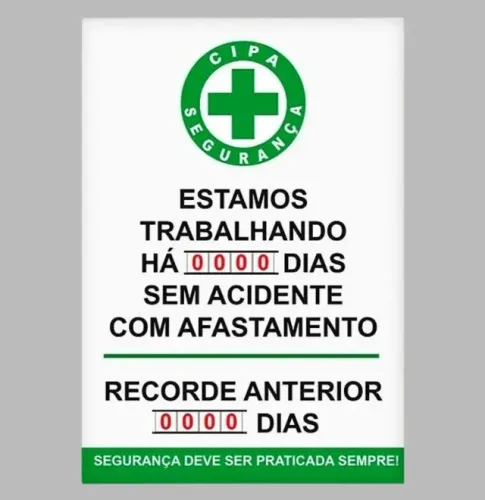 Placa CIPA Dias SEM Acidente 60x120 PVC Exp. 2mm