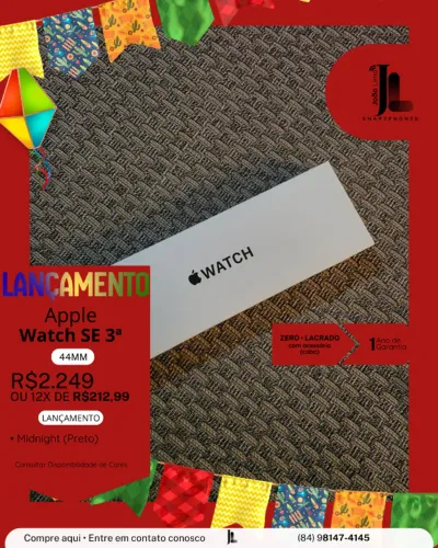 APPLE  WATCH SE 3ª, 44MM, LACRADO, LANÇAMENTO!