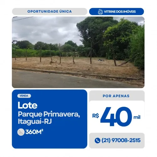 #VENDO Lote no Parque Primavera, Itaguaí-RJ.