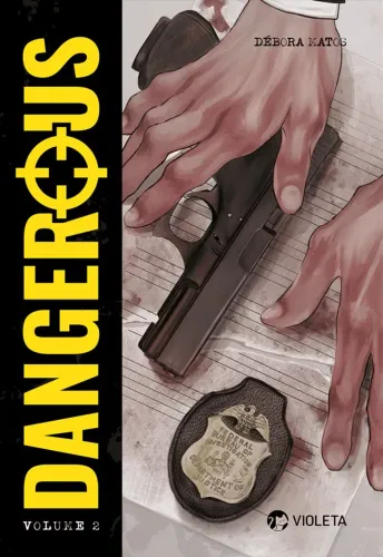 Livro Dangerous Vol. 2, de Débora Matos e Editora Violeta, BTS