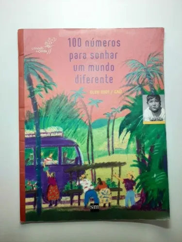 Livro "100 números para sonhar um mundo diferente"