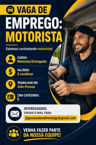 Motorista/Entregador para trabalhar em João Pessoa. Venha fazer parte da nossa equipe!
