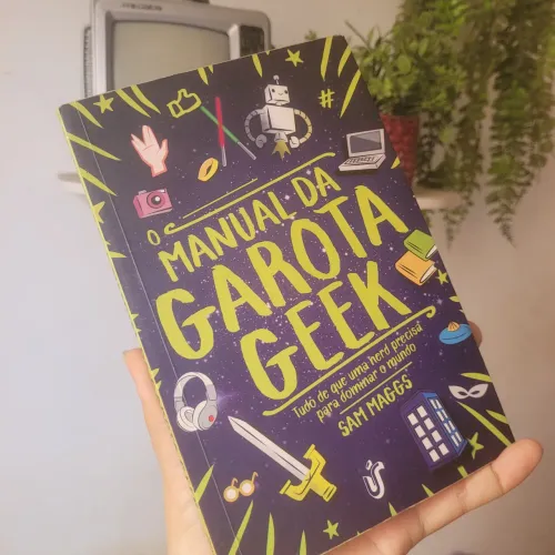 Livro: O Manual da Garota Geek - Sam Maggs (Usado)