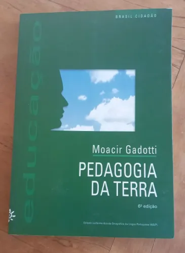 PEDAGOGIA DA TERRA - MOACIR GADOTTI