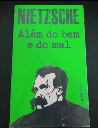 Friedrich Nietzsche, Além de bem e do mal