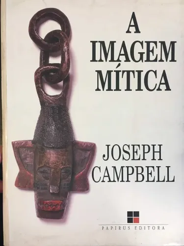 A Imagem Mítica - 2 Edição - Joseph Campbell