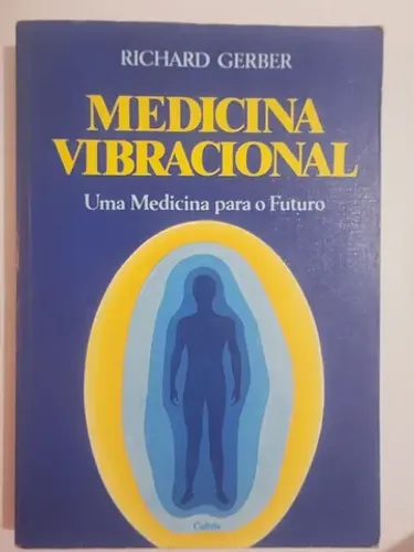 Livro Medicina Vibracional