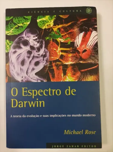 O Espectro de Darwin - Michael Rose