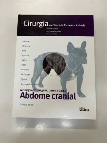Livro Cirurgia em Animais - Abdome Cranial