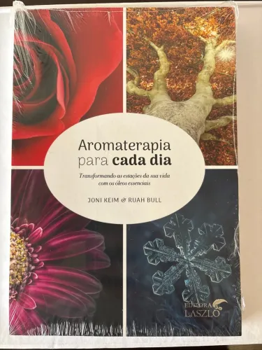 Aromaterapia para cada dia - Joni Keim & Ruah Bull
