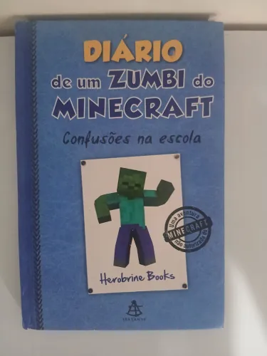 Livro Diário de um zumbi do minecraft confusões na escola