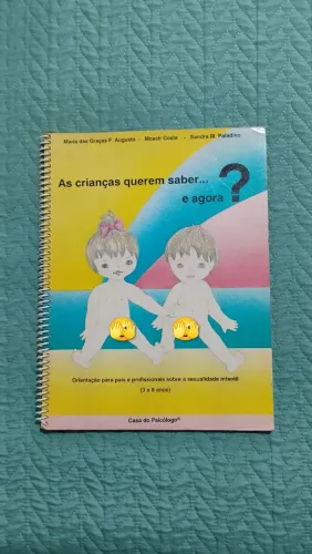 Livro As crianças querem saber... e agora?- Sexualidade infantil