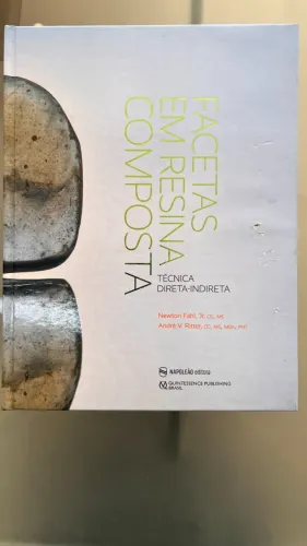 Livro Facetas em Resina Composta, Newton Fahl