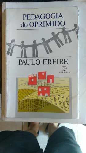 Paulo Freire Pedagogia do Oprimido