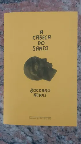A Cabeça do Santo- Socorro Acioli 