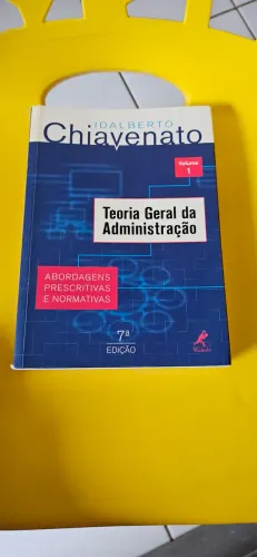 Livro Teoria Geral da Administração - Idalberto Chiavenato