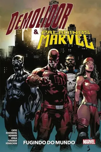História em Quadrinhos (HQ) Demolidor e os Paladinos Marvel: Fugindo do Mundo (Novo - Lacr