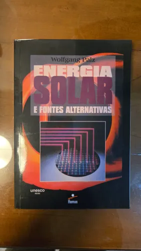 Energia Solar e energias alternativas Wolfgang Palz