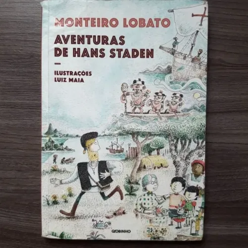 LIVRO AVENTURAS DE HANS STADEN DE MONTEIRO LOBATO