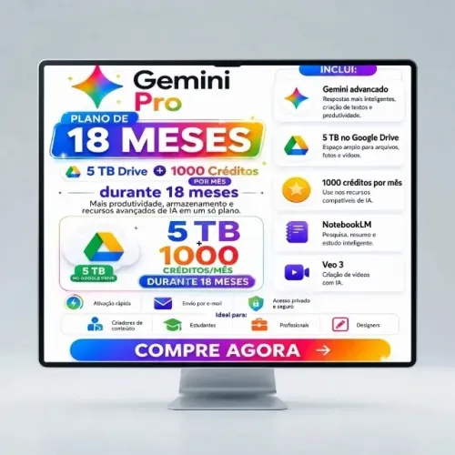 GEMINI PRO 18 MESES IA GRATIS 5TB ARMAZENAMENTO