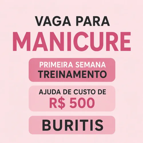 Vaga para manicure - Buritis