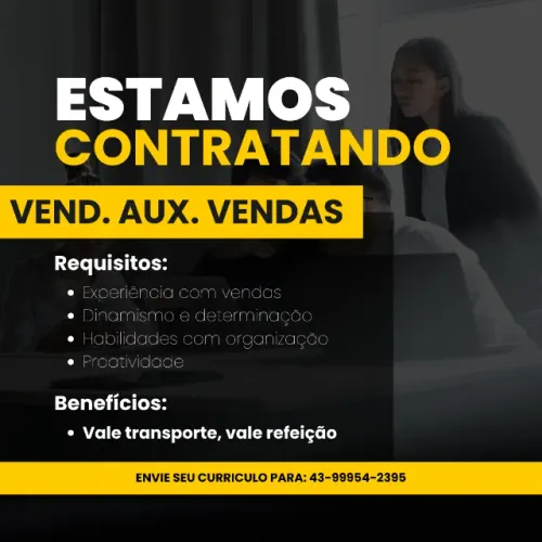 VAGA: AUXILIAR DE VENDAS E VENDEDOR(A)