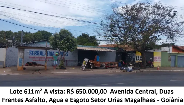 Leia a descrição: Lote 611m² (Avenida Central, Duas Frentes) Setor Urias Magalhaes