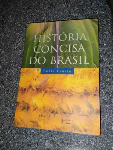 História Concisa  do Brasil / Boris Fausto