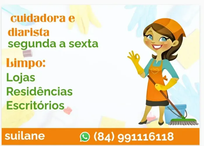 Cuidadora e diarista, organizada limpa e pontual ZAP *18