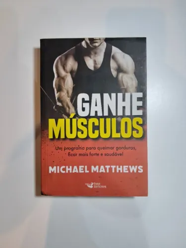 Transforme o seu corpo: Livro "Ganhe Músculos"