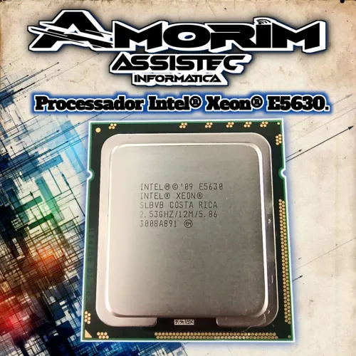 Processador Intel® Xeon® E5630.