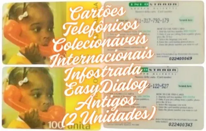 Cartões Telefônicos Colecionáveis Infostrada Antigos